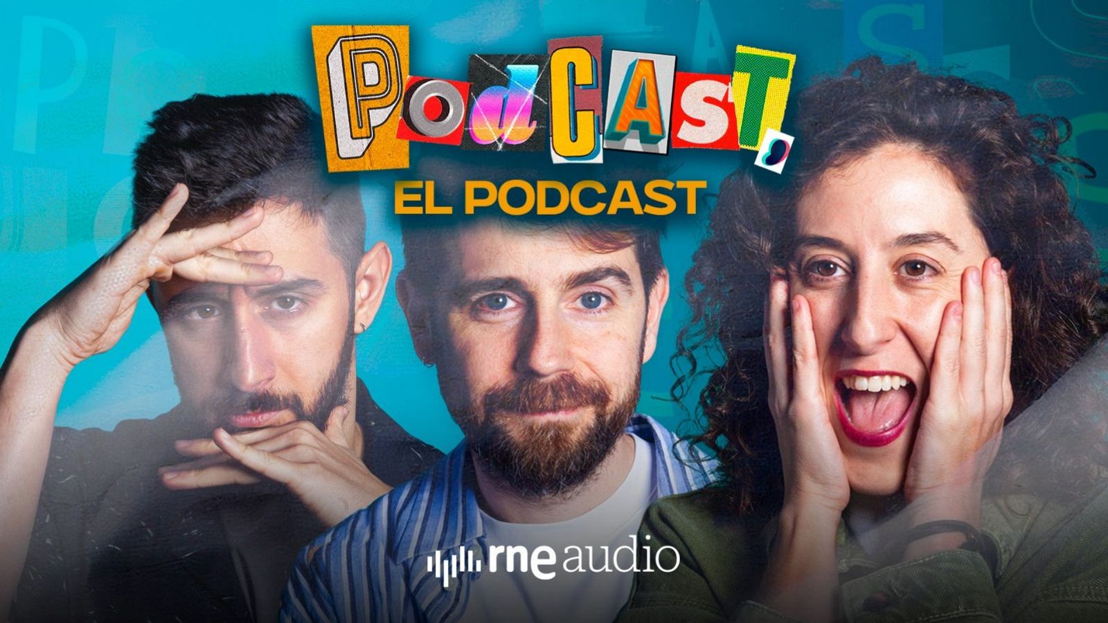 Tres personas, con expresiones variadas, en la portada de un podcast de RNE Audio. Fondo azul con letras blancas superpuestas.