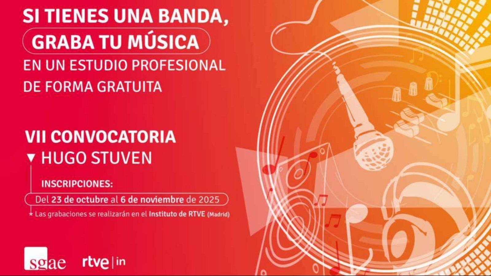 Un cartel publicitario anuncia la "VII CONVOCATORIA" de un programa que permite a bandas grabar música en un estudio profesional sin costo. El cartel, con un diseño moderno, incluye ilustraciones de instrumentos musicales y menciona a "HUGO STUVEN".