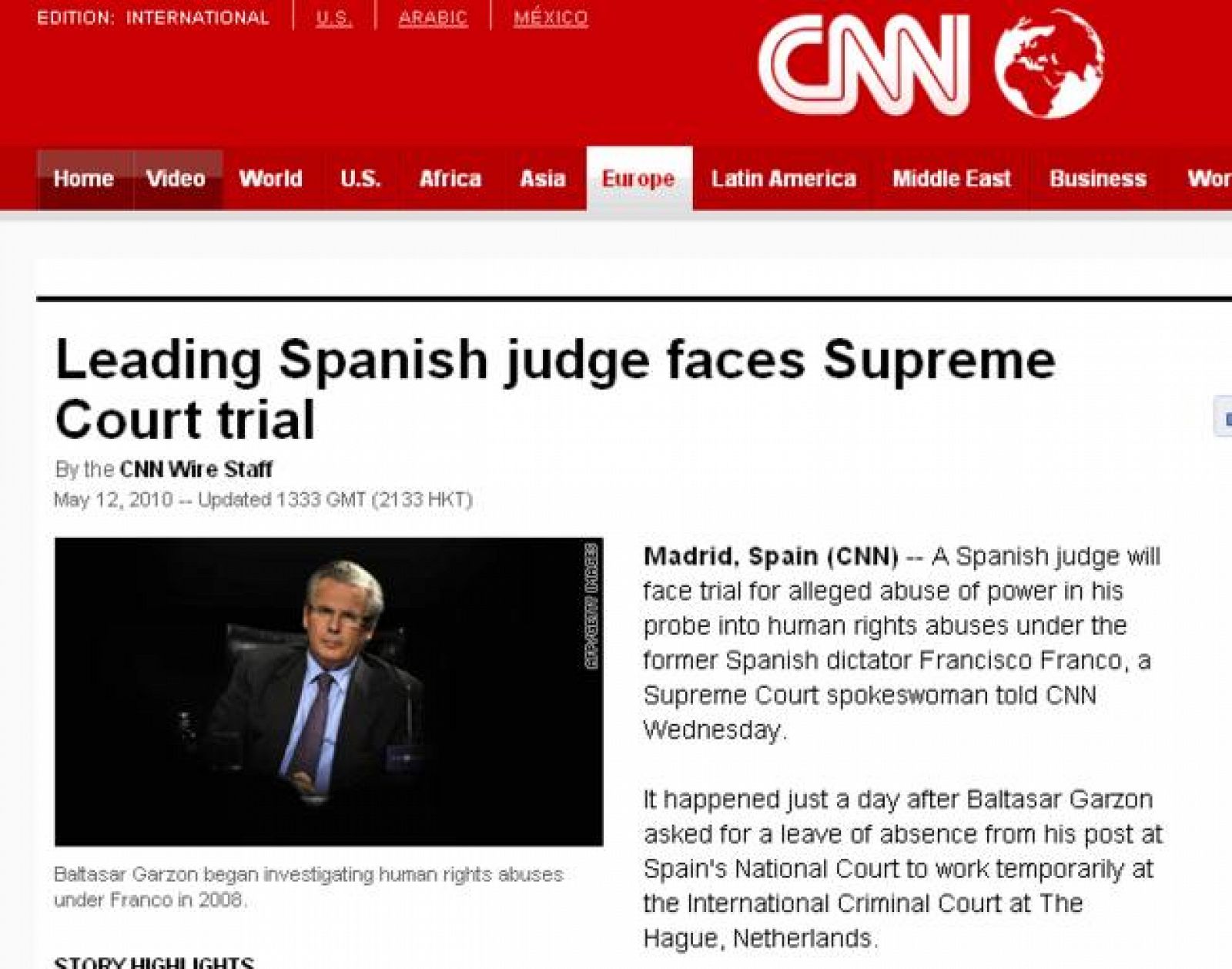 La cadena de televisión CNN destaca en su página web el proceso judicial contra Garzón.