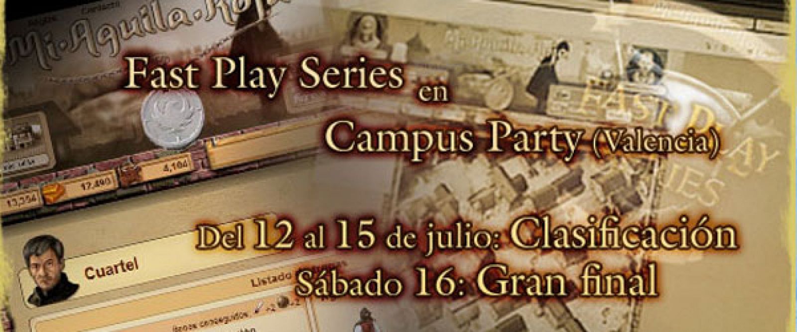 Cartel promocional del VIII Fast Play Series en la Campus Party 2011