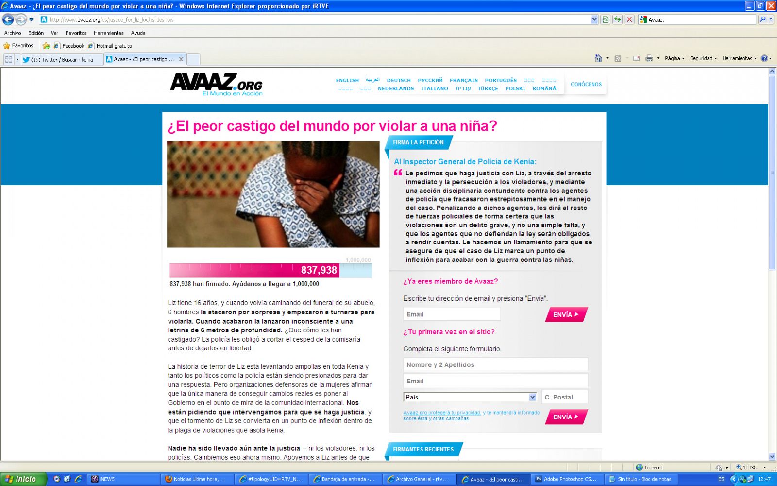 La iniciativa difundida por la comunidad de movilización online Avaaz.