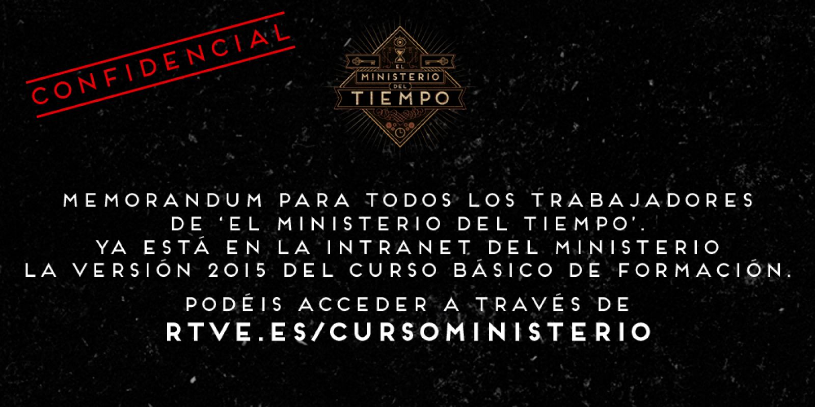 Memorandum confidencial: curso online de 'El Ministerio del Tiempo'