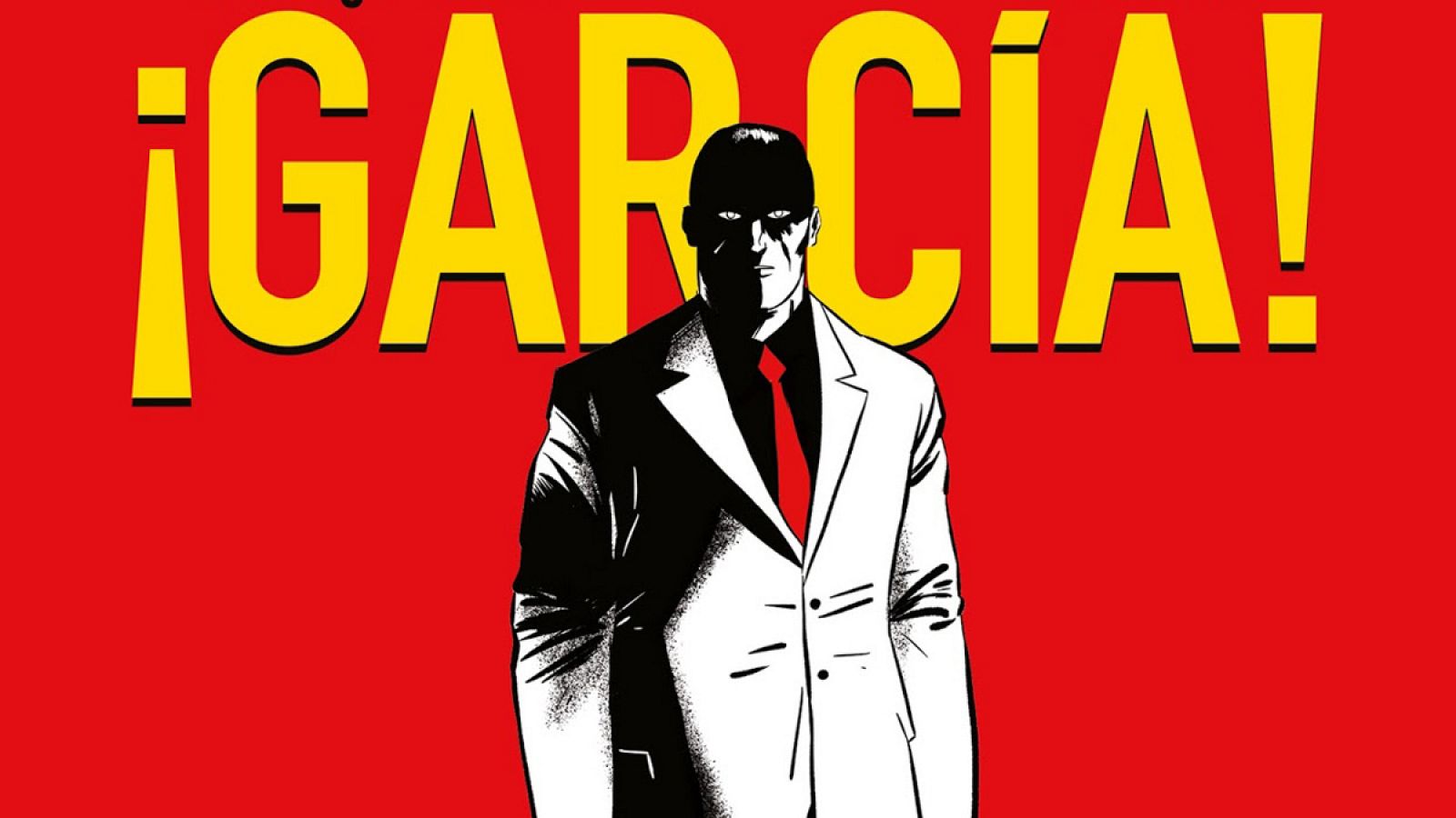 Fragmento de la portada de '¡Garcia!'