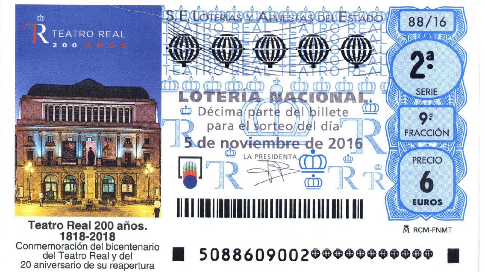 Décimo de Lotería Nacional dedicado al Teatro Real con motivo de su bicentenario.