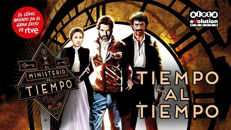 'Tiempo al tiempo', el cómic oficial de 'El Ministerio del Tiempo'