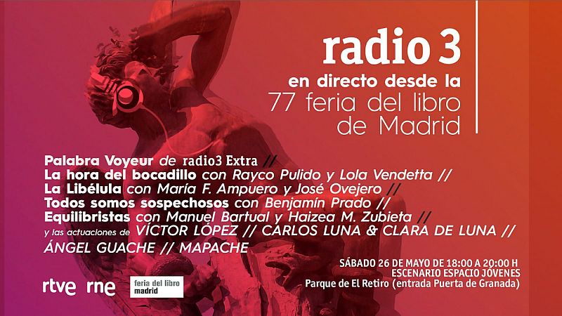 Especial Radio 3 en la Feria del Libro de Madrid