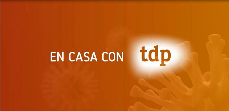 #QuédateEnCasaConTDP