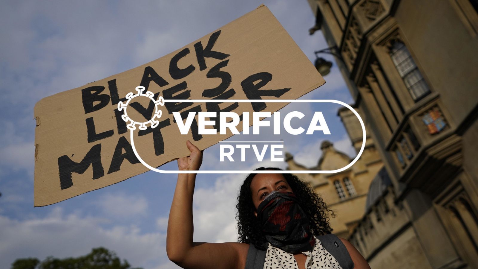 Verifica RTVE analiza los bulos relacionados con el movimiento 'Black Lives Matter'