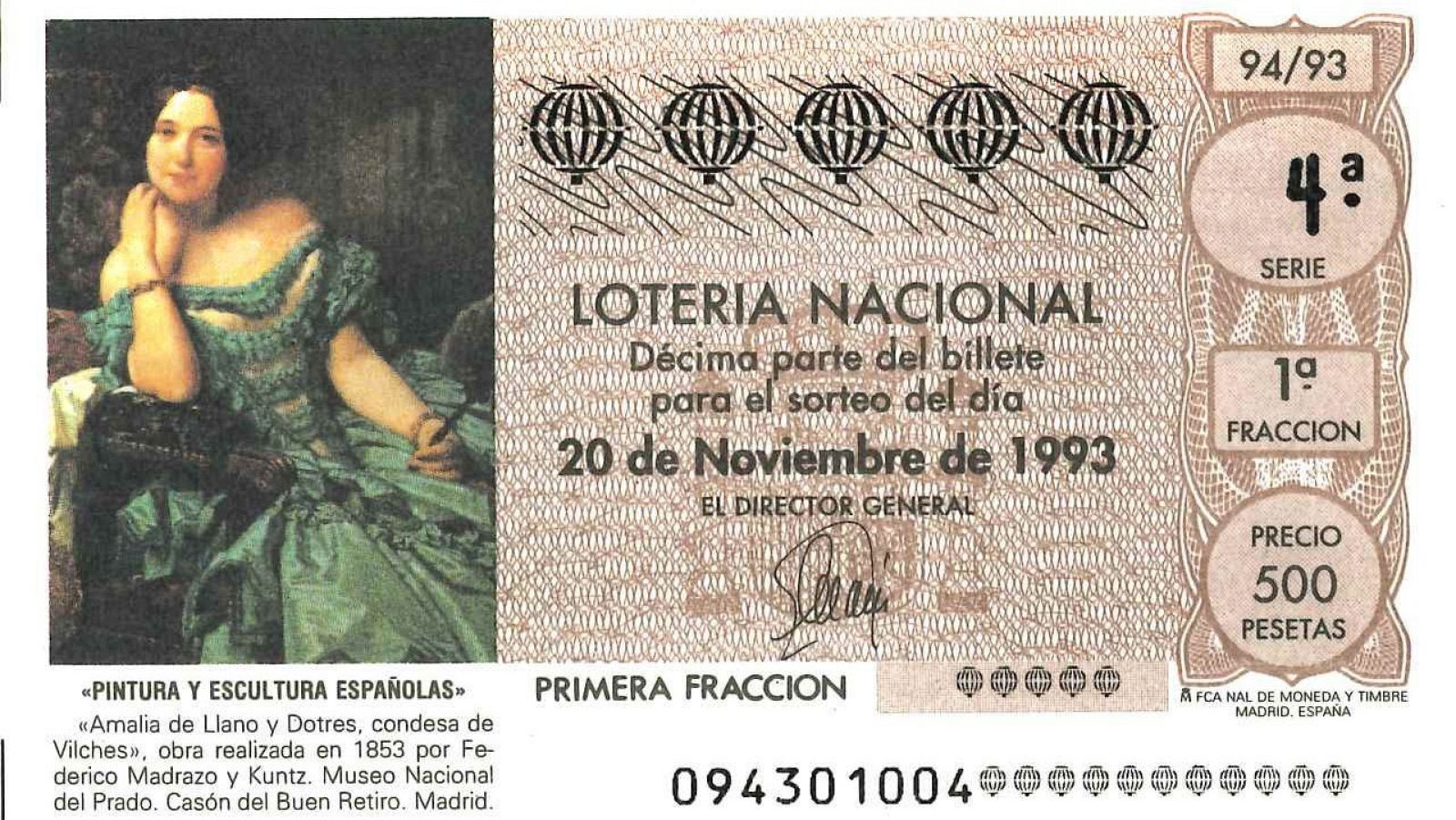 La condesa de Vilches de Federico de Madrazo, es una capilla del sorteo correspondiente al 20 de noviembre de 1993. 