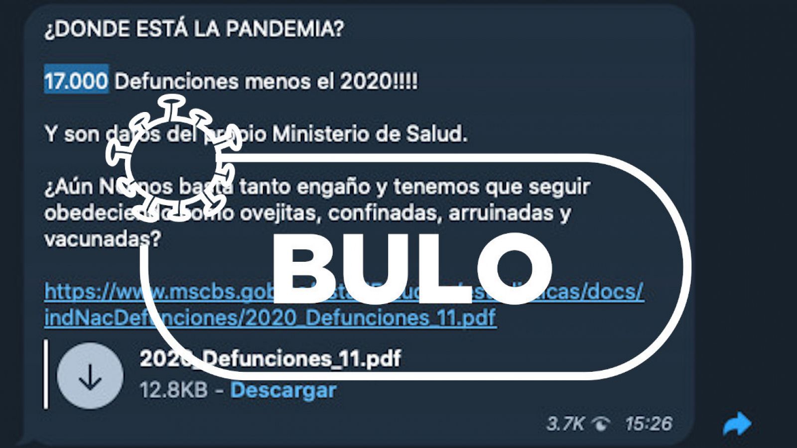 Captura de un mensaje de Telegram con el sello de bulo de VerificaRTVE.