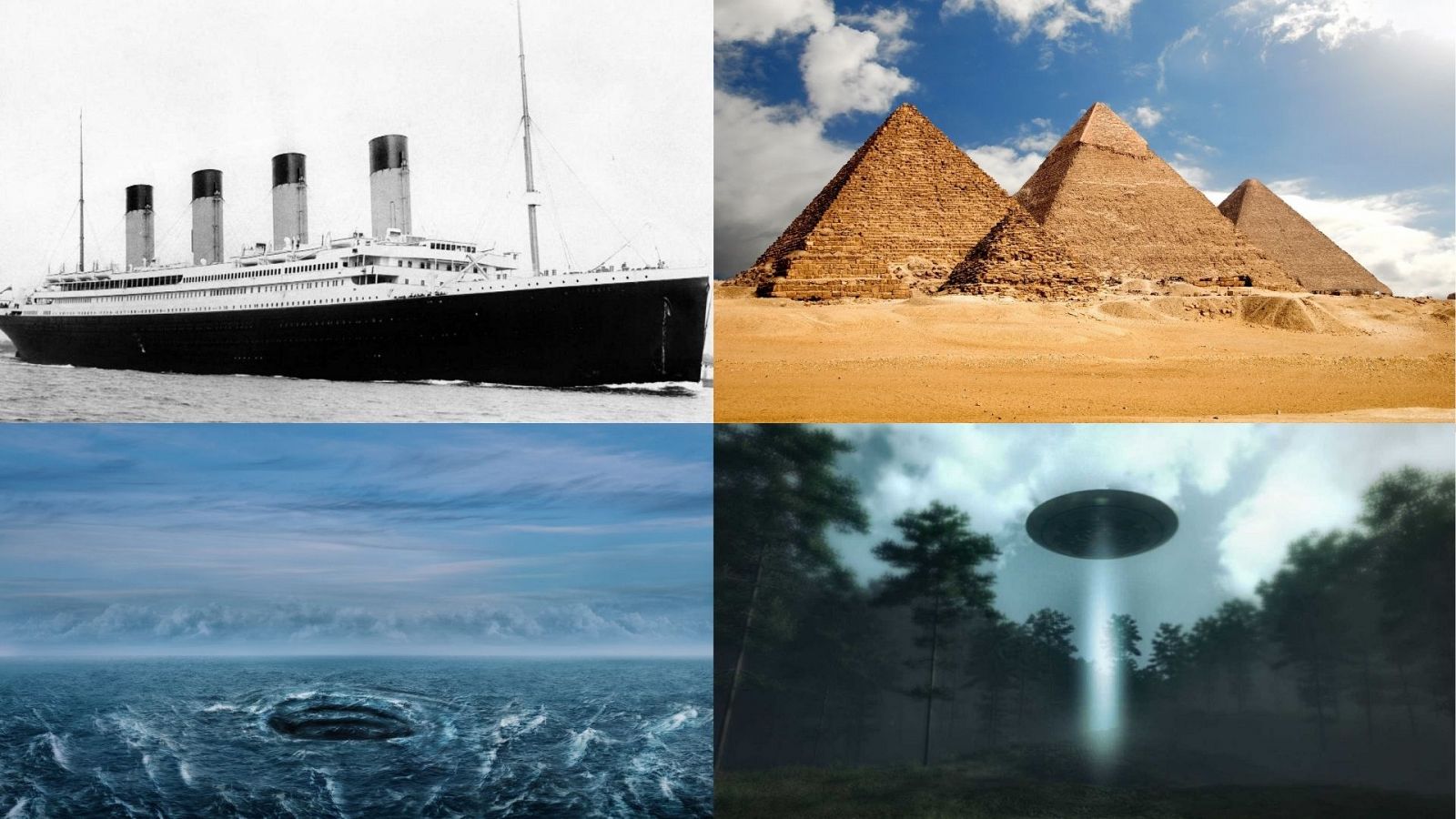 El Titanic, las pirámides de Egipto, el Triángulo de las Bermudas y los ovnis son algunos de los enigmas de la historia