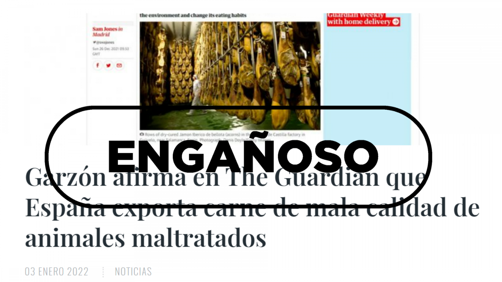 Captura del artículo engañoso sobre Garzón y las macrogranjas que se expandió por Internet