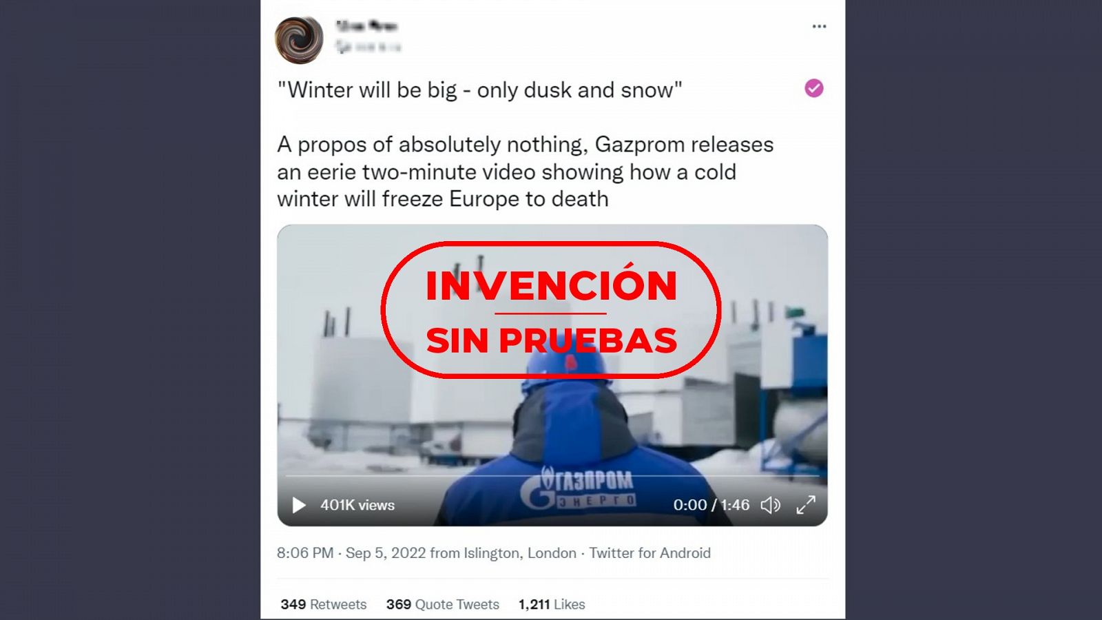 Tuit que difunde el vídeo adjudicado a Gazprom con el sello: Invención sin pruebas