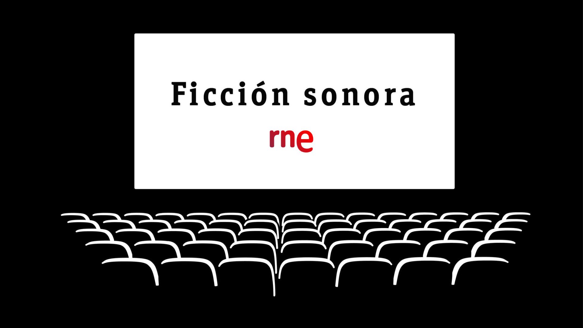 Ficciones sonoras que antes fueron películas Ficciones sonoras que antes fueron películas