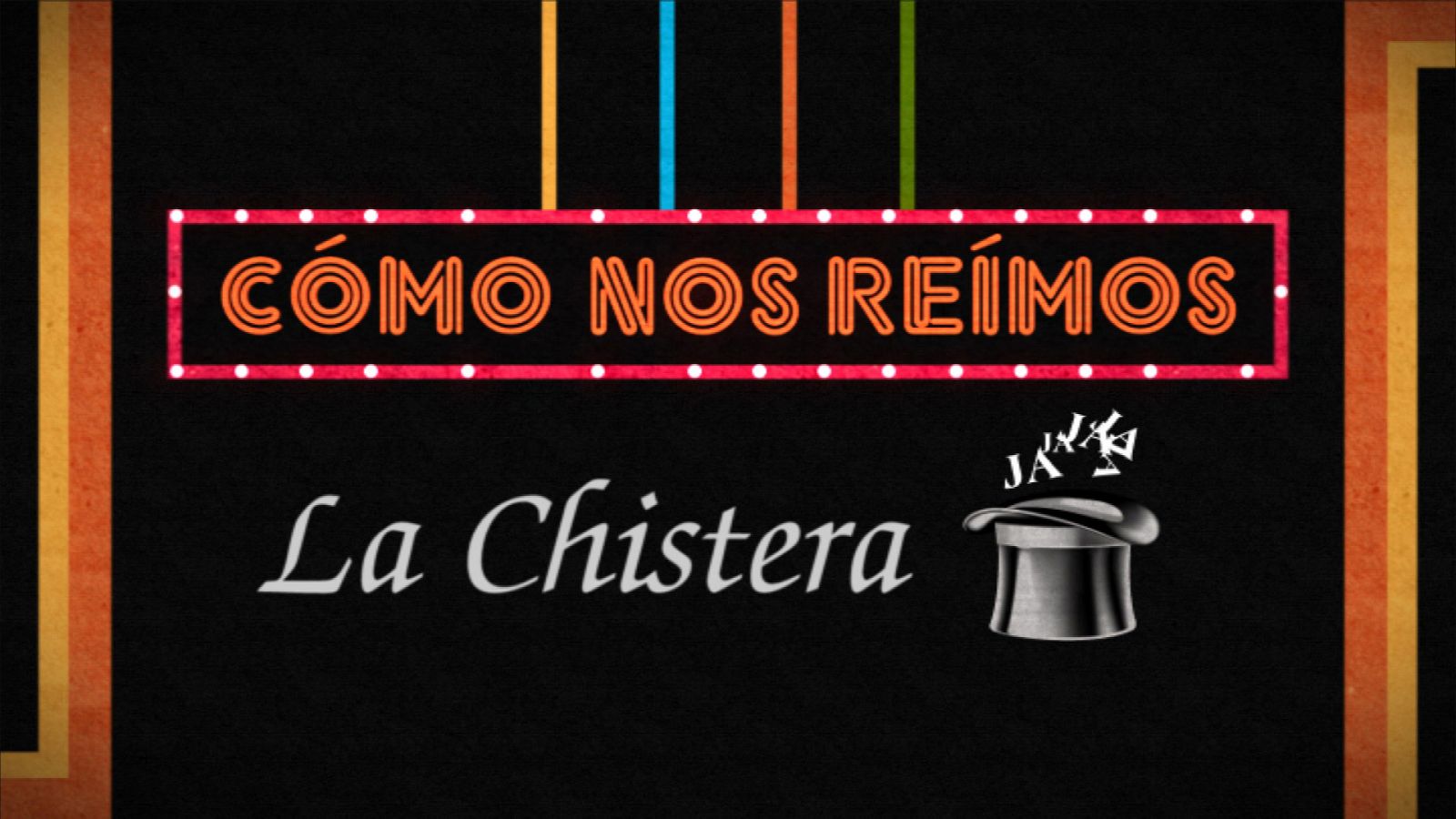 'Cómo nos reímos'. 'La chistera'