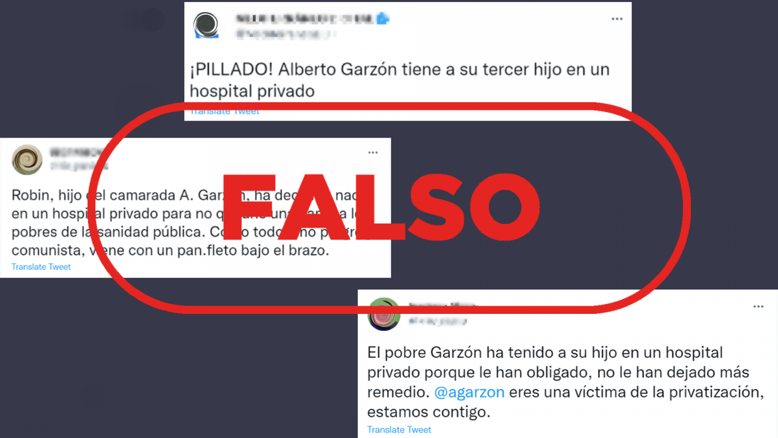 Mensajes de Twitter que reproducen la falsa idea de que el tercer hijo del ministro Alberto Garzón ha nacido en un hospital privado de Madrid , con el sello 'Falso' en rojo