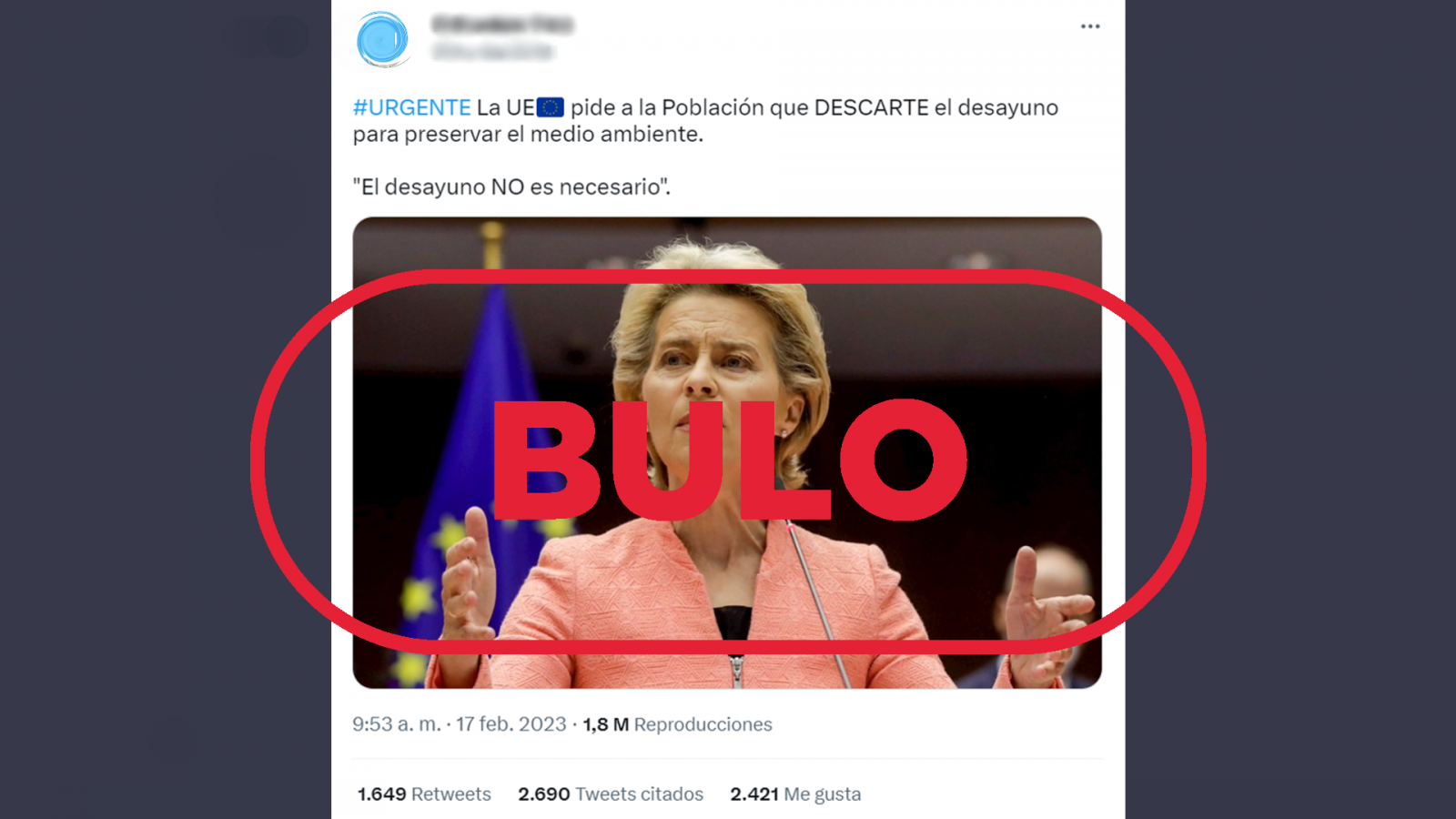 Mensaje de Twitter que difunde el bulo de que la Unión Europea pide descartar el desayuno para preservar el medioambiente. Con el sello bulo en rojo