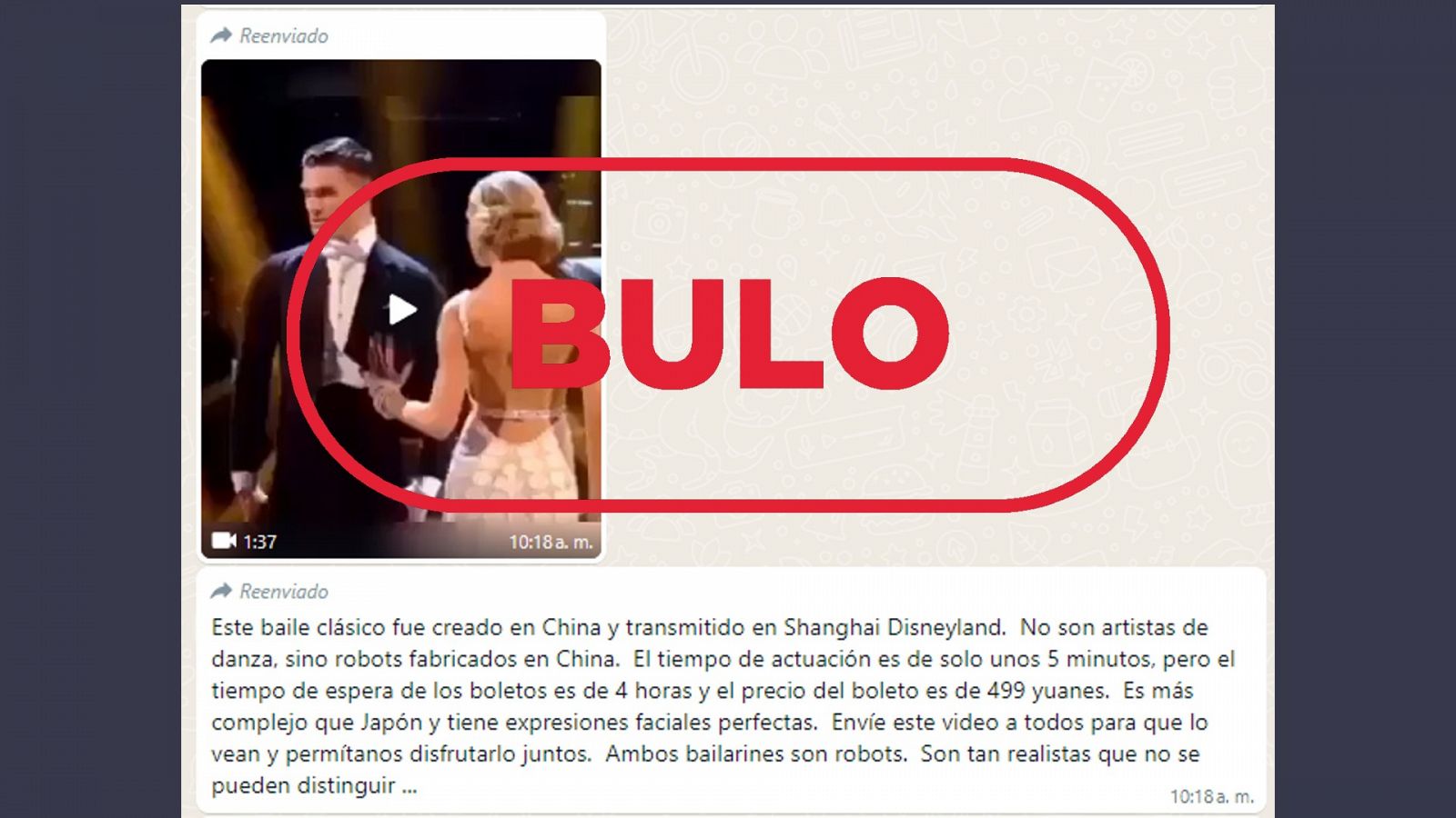 Captura del mensaje que difunde el bulo de que la pareja de baile que aparece en el vídeo son robots chinos. Con el sello bulo en rojo.