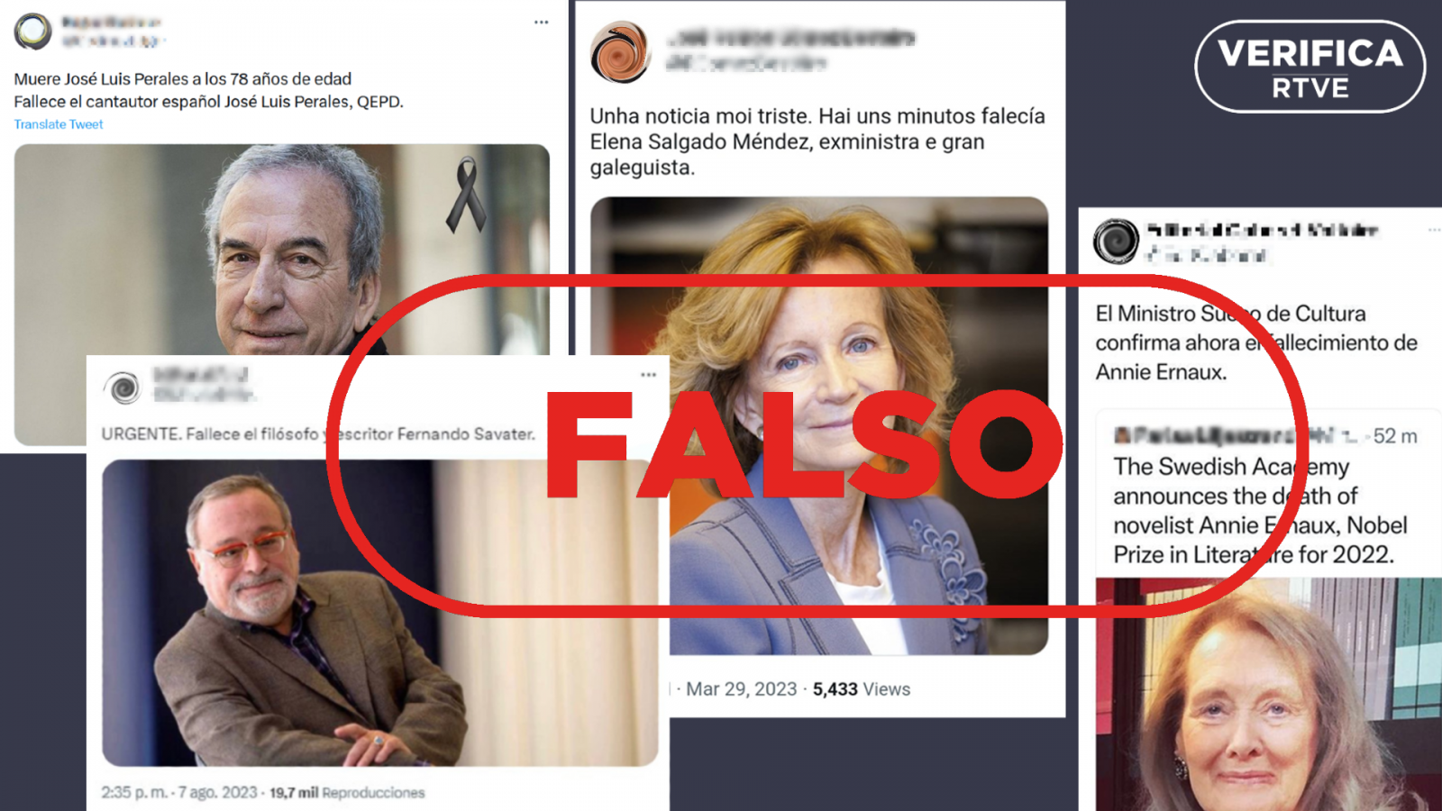 Mensajes de Twitter que anuncian la falsa muerte de José Luis Perales, Fernando Savater, Elena Salgado y Annie Ernaux, con el sello de Falso en rojo y el sello de VerificaRTVE en blanco en la esquina superior derecha