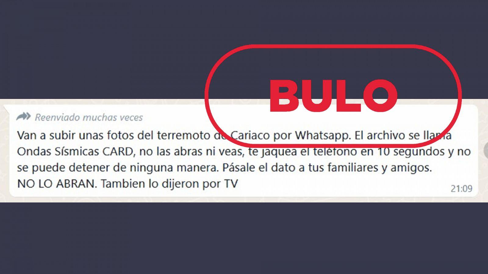 Captura del mensaje falso que circula por WhatsApp con el sello bulo en rojo.