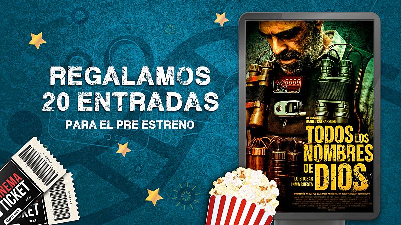 'Todos los nombres de Dios': ¡Gana un pase para el preestreno!