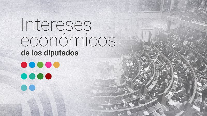 Intereses económicos de los diputados del Congreso en la XV Legislatura
