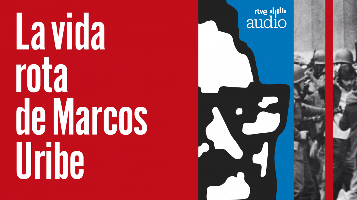 Imagen del pódcast 'La vida rota de Marcos Uribe'