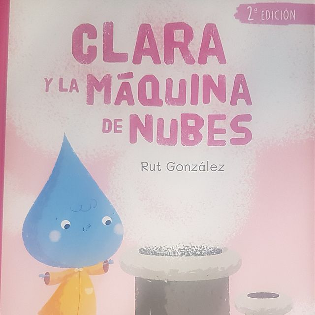 'Clara y la máquina de nubes' de Rut González 