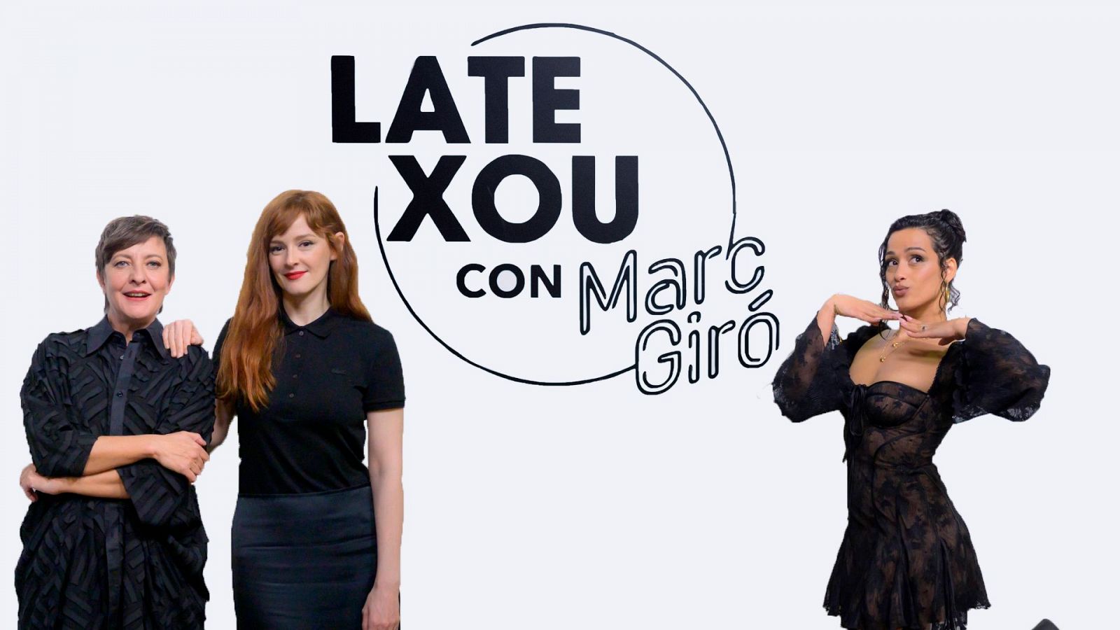 Chanel, Eva Hache y Ana Polvora en 'Late Xou con Marc Giró'