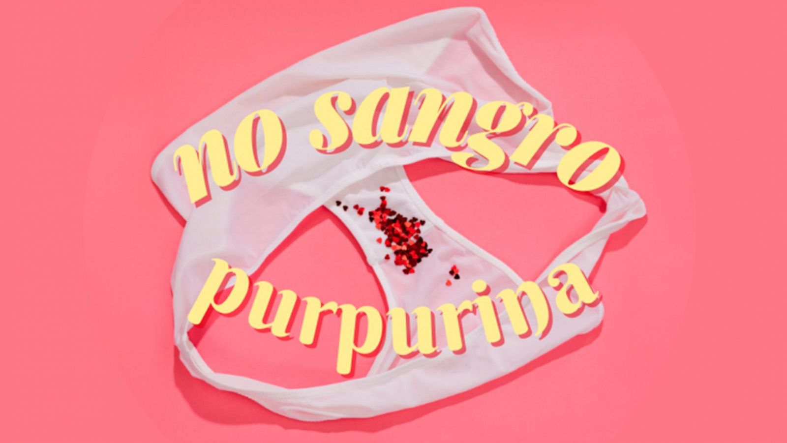 Radio 3 Extra estrena el podcast 'No Sangro Purpurina', la regla sin tapujos