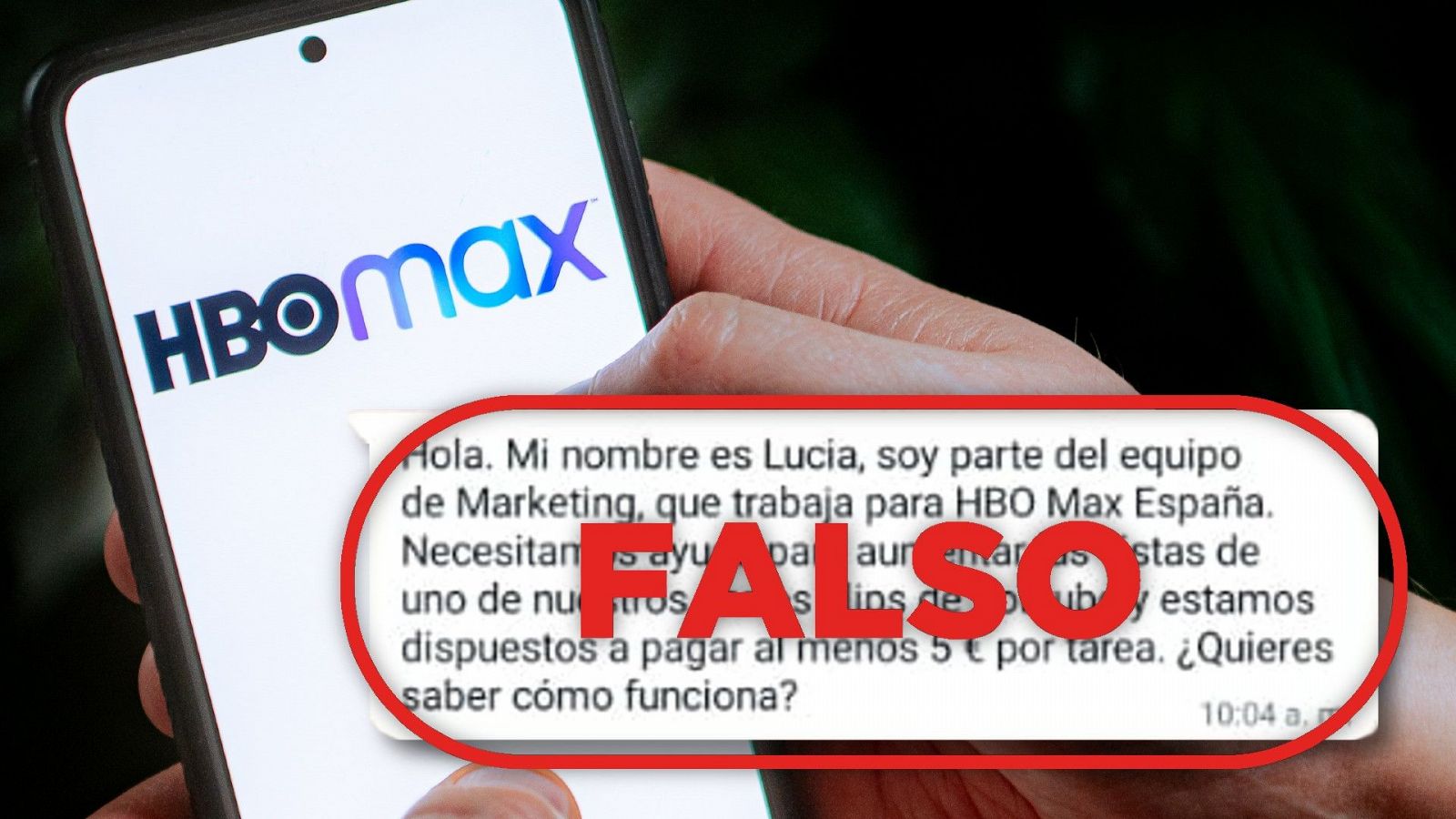 HBO Max no envía este WhatsApp que invita a ver vídeos en YouTube para ganar 5 euros