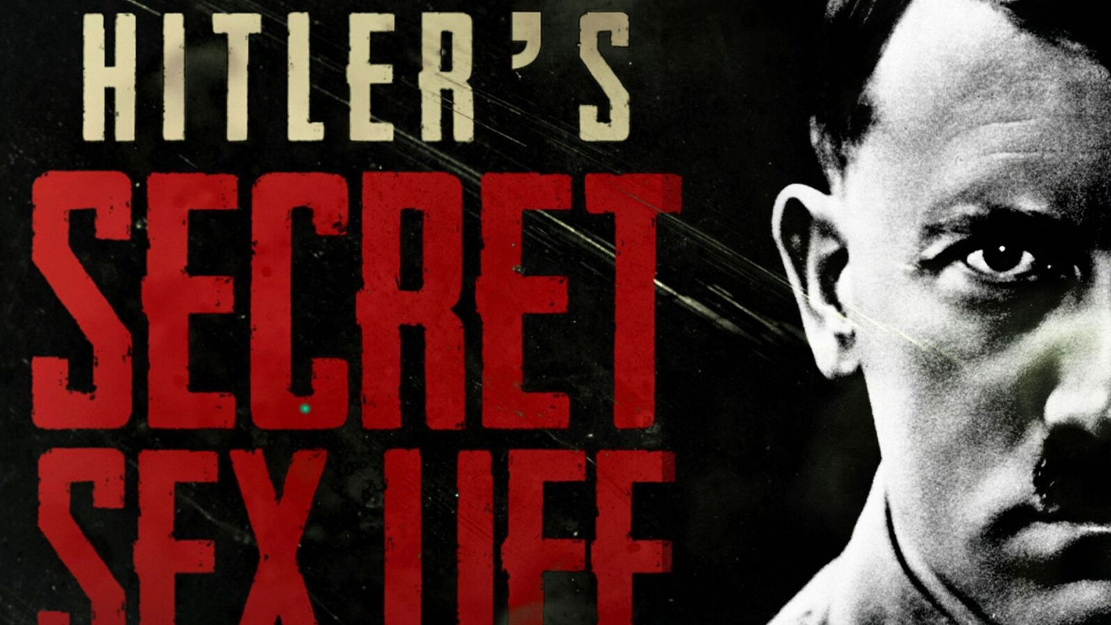 'Los secretos sexuales de Hitler', la docuserie que aterriza en RTVE Play
