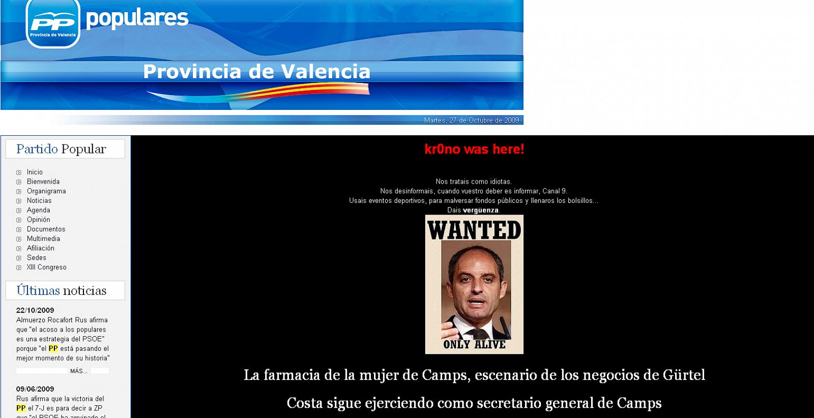 Un hacker boicotea la web del PP de Valencia para pedir la dimisión de Camps por el caso Gürtel.