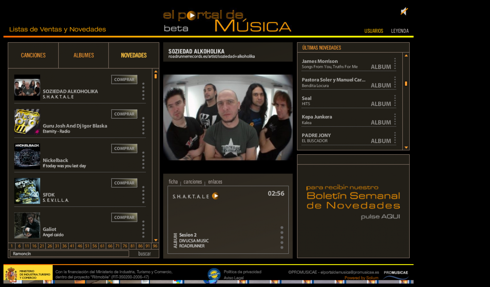 Soziedad Alkoholika es uno de los grupos que se pueden escuchar en streaming en el portal de música de Promusicae, todavía en fase beta