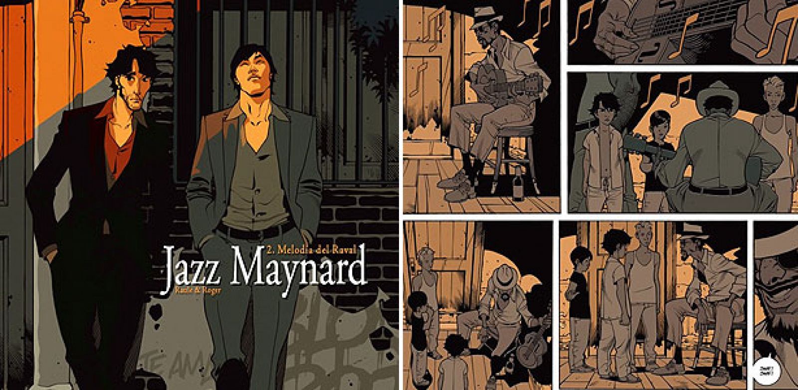 Jazz Maynard, un cómic de Raule y Roger Ibáñez publicado en Francia por Dargaud y en España por Diábolo Ediciones.