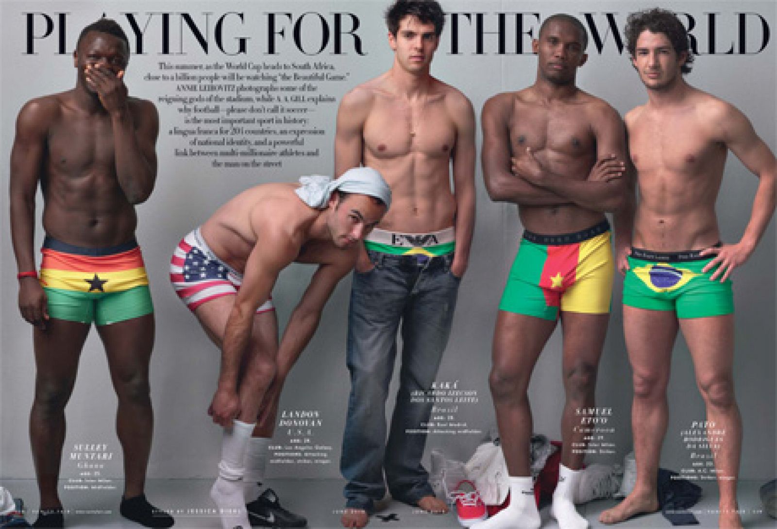 Muntary de Ghana, Donovan de EEUU, Kaká y Pato de Brasil y Eto'o de Camerún posan para Annie Leibovitz.