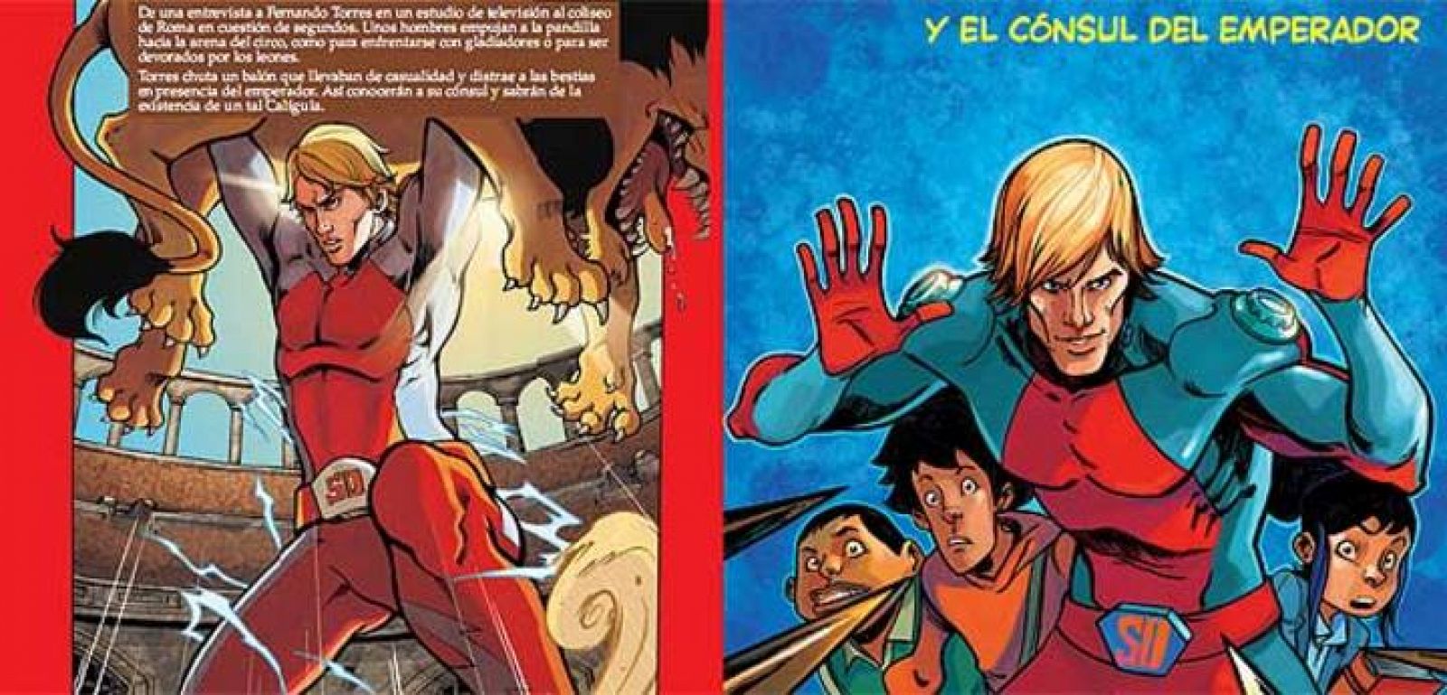 Torres se convierte en un superhéroe en un cómic