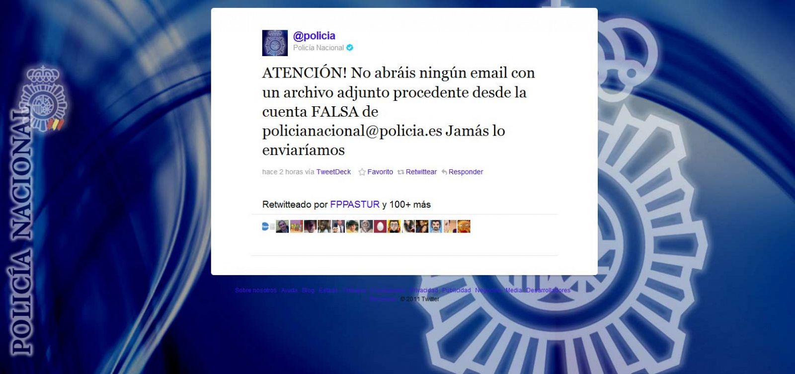 La policía ha advertido de la existencia del virus a través de Twitter