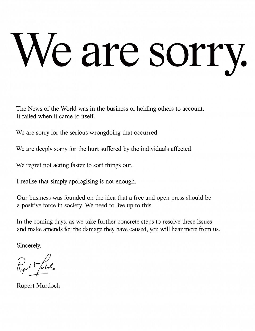 "We are sorry", dice el comunicado de Murdoch.