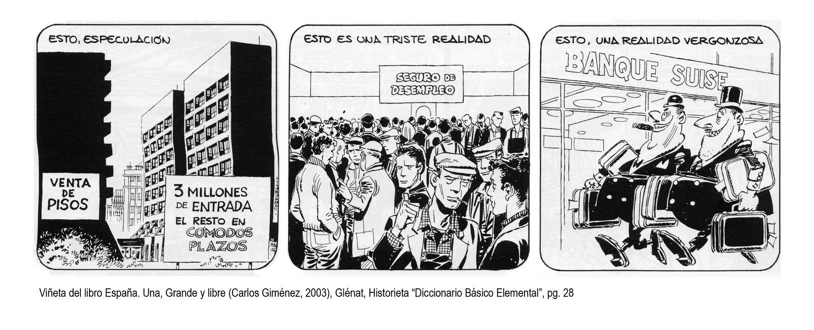 Viñetas de 'España: Una, grande y Libre', de Carlos Giménez