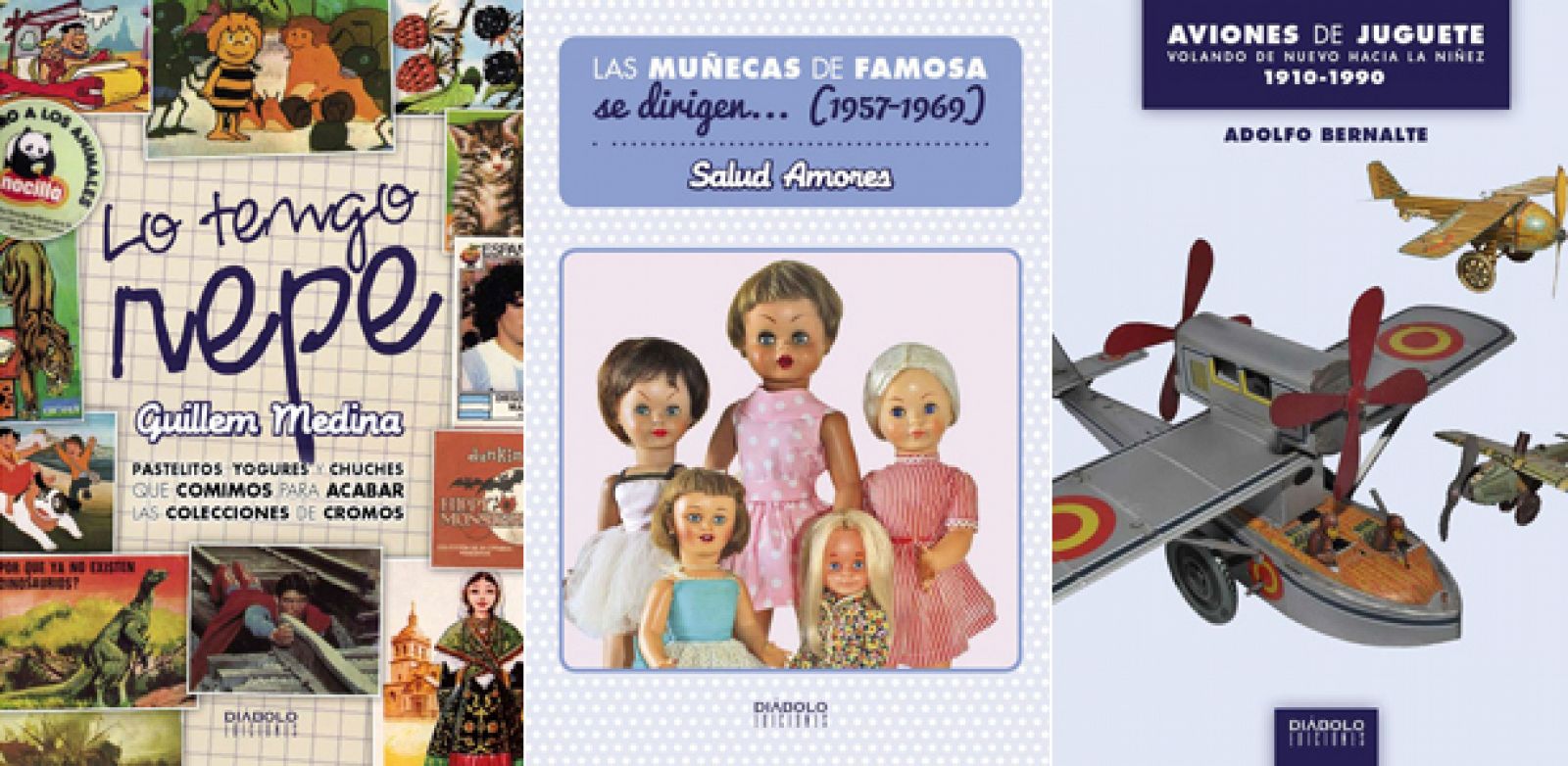 Portadas de Las muñecas de famosa se dirigen... (1957-1969), Lo tengo repe y Aviones de juguete. Volando de nuevo hacia la niñez (1910-1990)