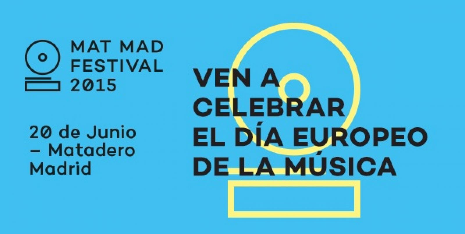 Este sábado 20 de junio celebramos el Día Europeo de la Música con Mat Mad