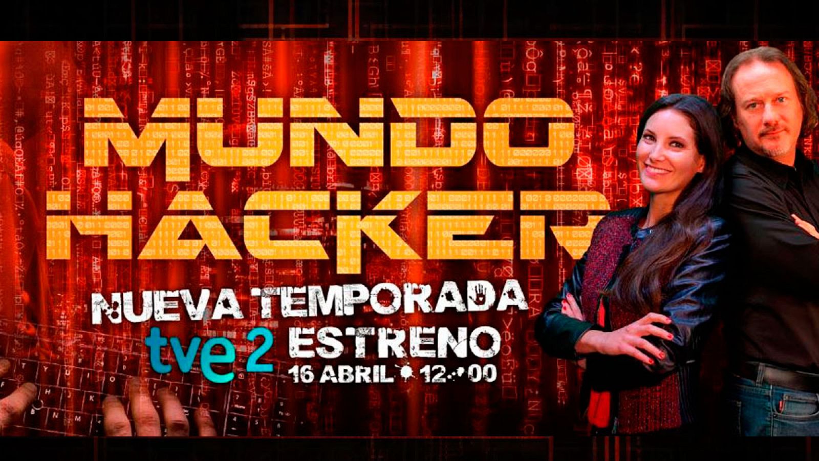 Mundo Hacker, estreno sábado 16 abril en La 2