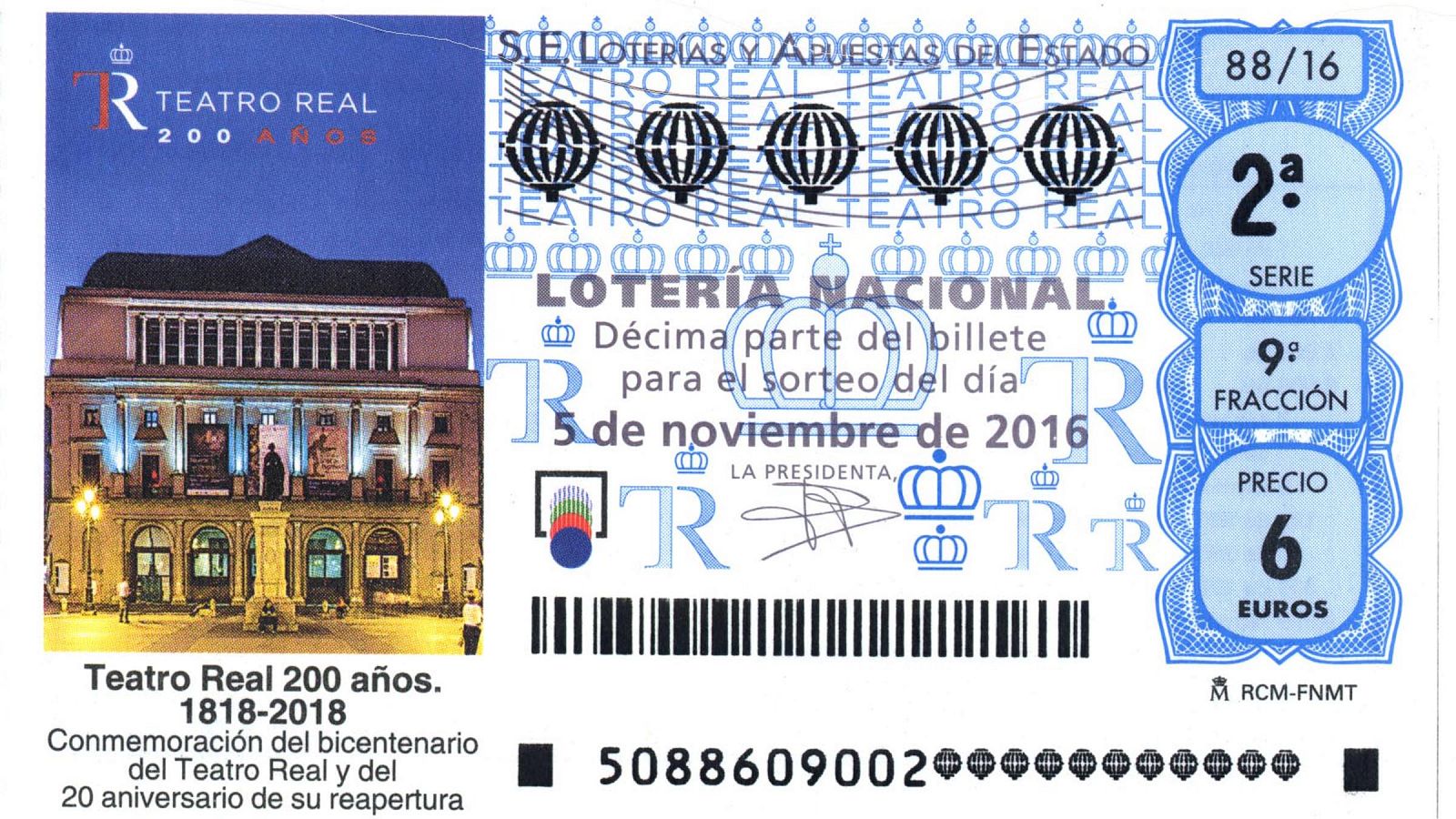 Décimo de Lotería Nacional dedicado al Teatro Real con motivo de su bicentenario.