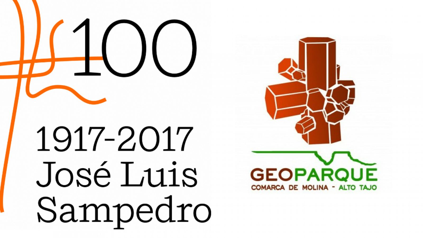 Centenario de José Luis Sampedro y Geoparque de la Comarca de Molina-Alto Tajo