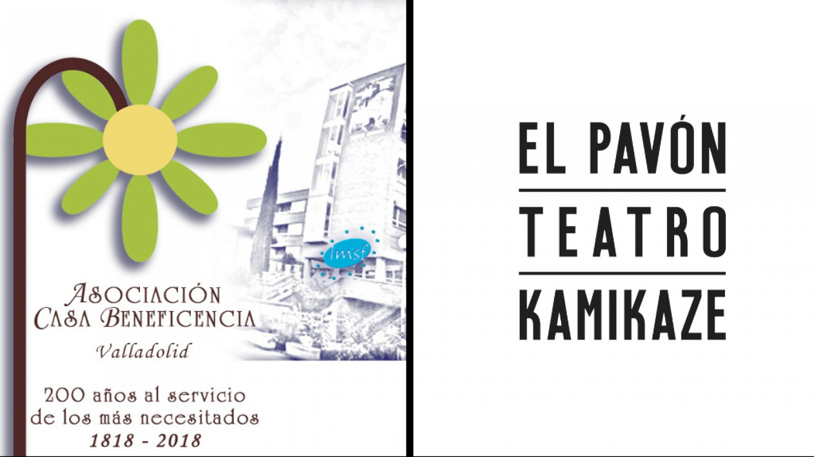 Casa de Beneficencia de Valladolid y Pavón Teatro Kamikaze