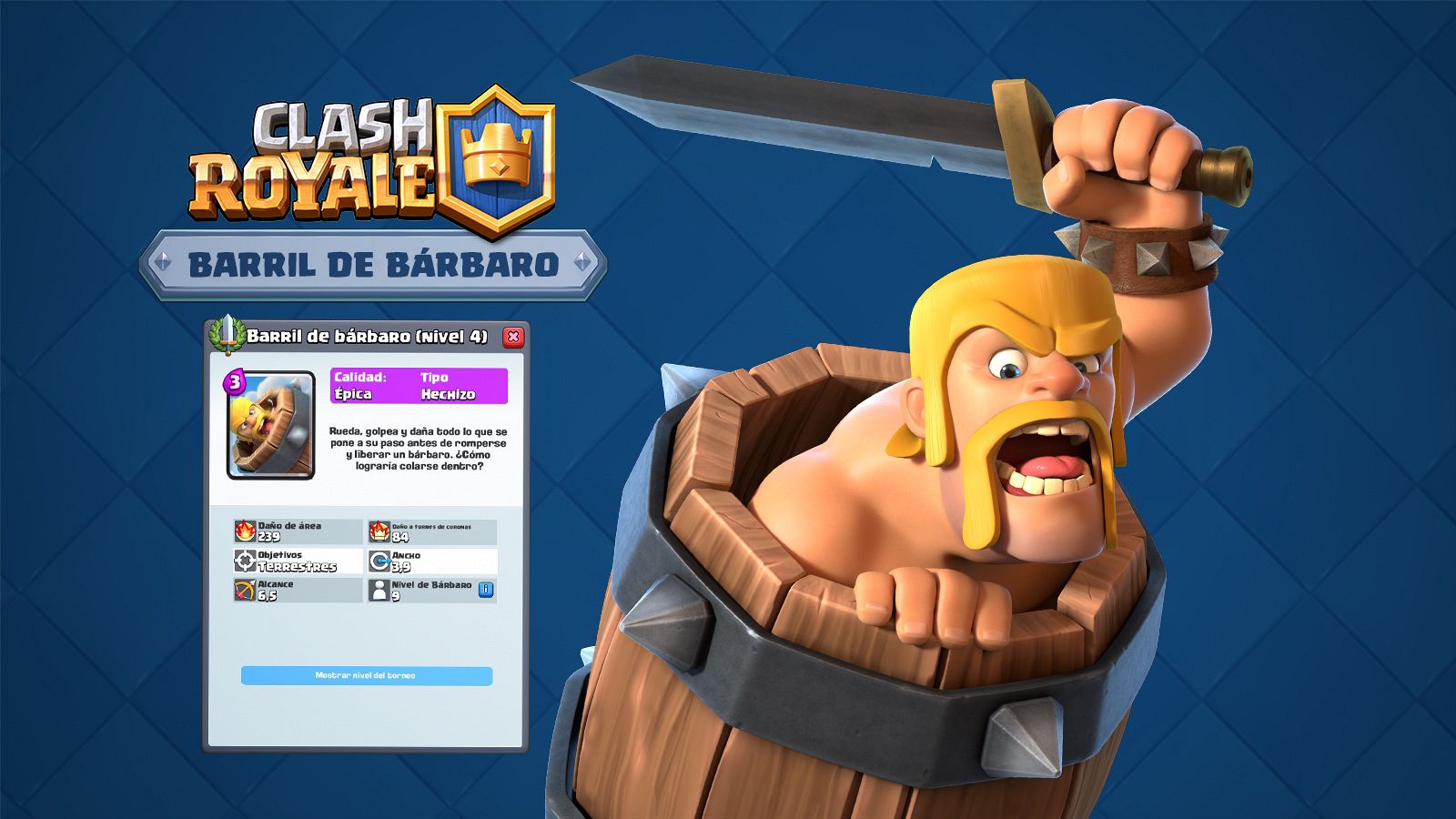 El Barril de bárbaro es la nueva carta épica de Clash Royale