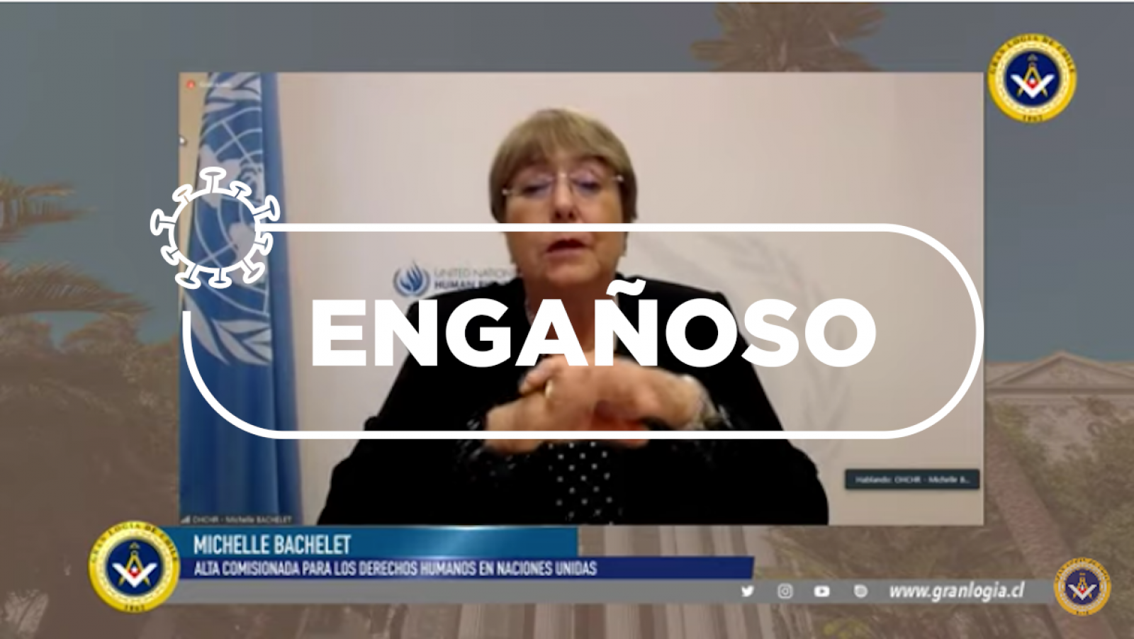 Michelle Bachelet, durante su intervención en el acto telemático por el aniversario de la Declaración Universal de los Derechos Humanos con el sello de "Engañoso".