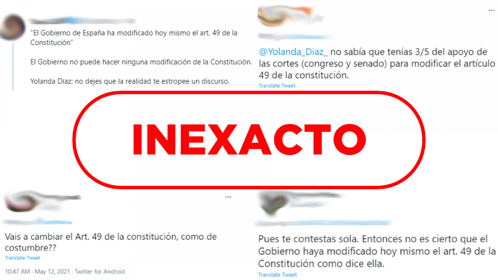 Capturas de varias reacciones en Twitter al error de Yolanda Díaz, con el sello de "Inexacto"