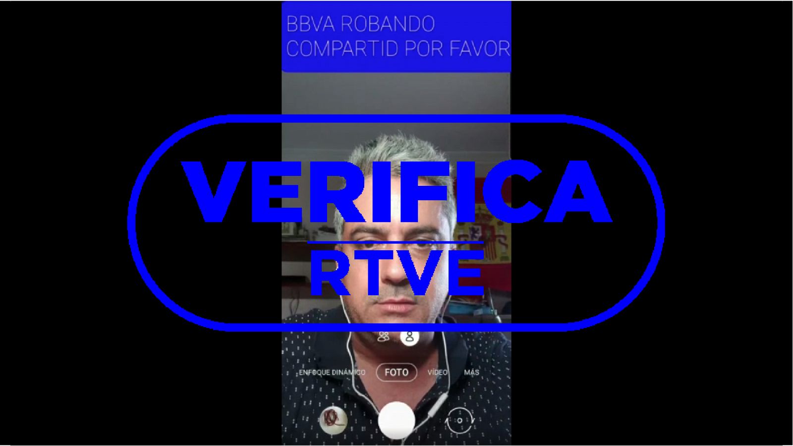 Fotograma del vídeo del usuario quejándose por el cobro de comisiones del BBVA con el sello de VerificaRTVE encima